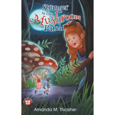 Stranger in the Mushroom Patch