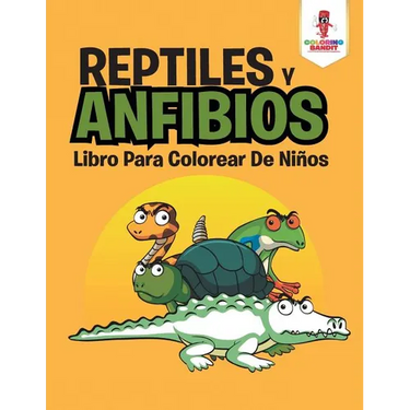 Reptiles Y Anfibios: Libro Para Colorear De Nis