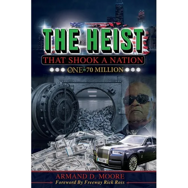 The Heist That Shook A Nation: One In 70 Million