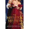 The Mistletoe Mistress