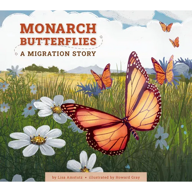 Monarch Butterflies: A Migration Story