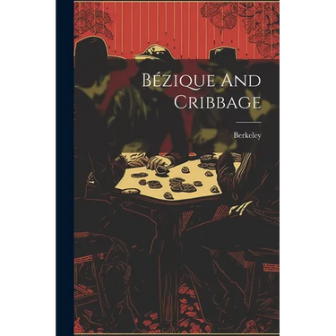 Bézique And Cribbage