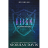 Reign: A Dark High School Romance