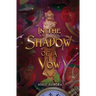 In the Shadow of a Vow