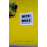 Nice Nose