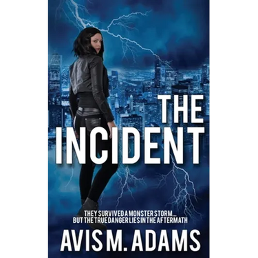 The Incident
