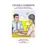 Cryonics Guidebook: A Resource for Social Workers, Doulas, Caregivers, and Caring Others