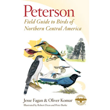 Peterson Field Guide to Birds of Northern Central America