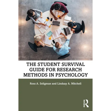 The Student Survival Guide for Research Methods in Psychology