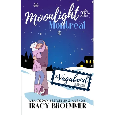 Moonlight In Montreal: (The Vagabond Series)