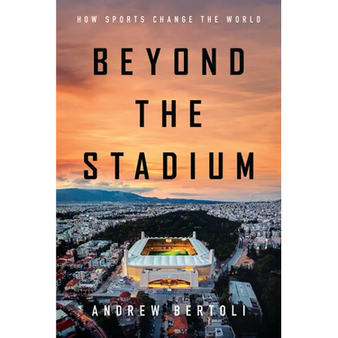 Beyond the Stadium: How Sports Change the World