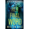 Her Final Word
