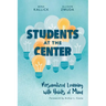 Students at the Center: Personalized Learning with Habits of Mind
