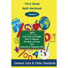 Third Grade Math Volume 6: Lines, Rays and Angles, Units of Measure, Perimeter and Area, Time, Collecting and Displaying Data