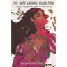 The Soft Landing Collection: Sapphic Fantasy and Science Fiction Stories