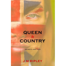 Queen and Country: Secrets and Lies