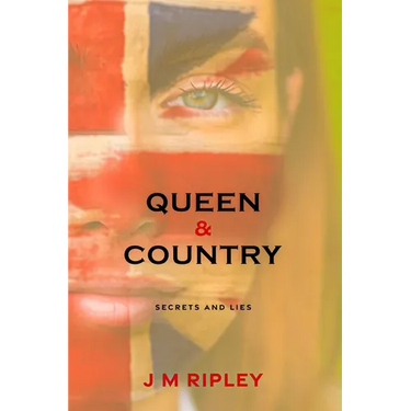 Queen and Country: Secrets and Lies