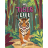 My Tiger Life