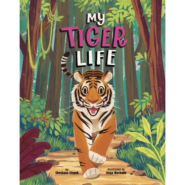 My Tiger Life