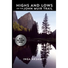 Highs and Lows on the John Muir Trail