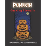 Pumpkin Carving Stencils: 50 Fun Stencils For All Ages and Skills (Halloween Crafts)
