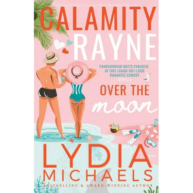 Calamity Rayne Over the Moon