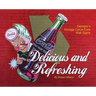 Delicious and Refreshing: Georgia's Vintage Coca-Cola Wall Signs