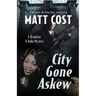 City Gone Askew