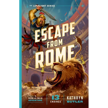 Escape from Rome, Volume 2: A Decide-As-You-Go Adventure (the Lamplight Series Book 2)