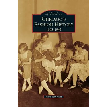 Chicago's Fashion History: 1865-1945