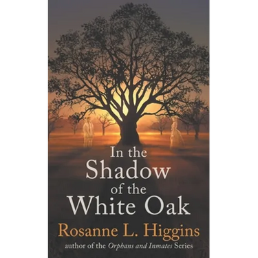 In the Shadow of the White Oak