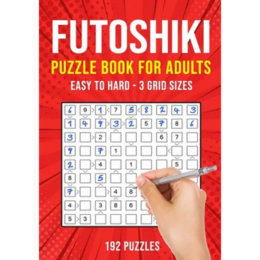 Futoshiki Puzzle Book for Adults: 192 Japanese Math Logic Puzzles Easy to Hard