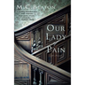 Our Lady of Pain: An Edwardian Murder Mystery