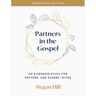 Partners in the Gospel: Mentoring Edition