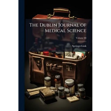 The Dublin Journal of Medical Science; Volume 88