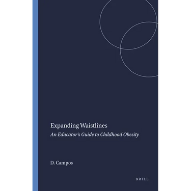 Expanding Waistlines: An Educator's Guide to Childhood Obesity