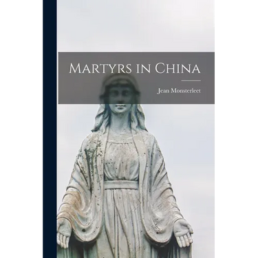 Martyrs in China