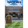 Deferred Glory