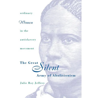 Great Silent Army of Abolitionism