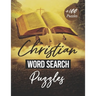 Christian Word Search: Christian Word Search Puzzles: Find the Words: A Large Print bible Word Search Book for Adults, Seniors and Kids