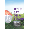 Jesus Sat On a Stump: Children in Heaven (a voice for the voiceless)
