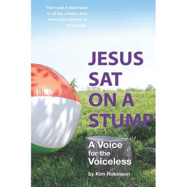Jesus Sat On a Stump: Children in Heaven (a voice for the voiceless)