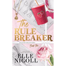 The Rule Breaker