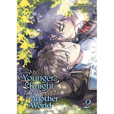 My Younger Knight Takes Care of Me in Another World Vol. 2