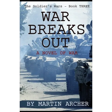 War Breaks Out: What would have happened if there had been a war between NATO and the Soviet Union
