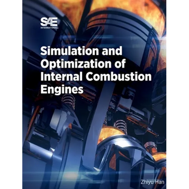 Simulation and Optimization of Internal Combustion Engines