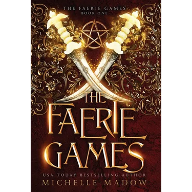 The Faerie Games