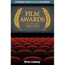 Film Awards: A Reference Guide to US & UK Film Awards Volume Two 1960-1979