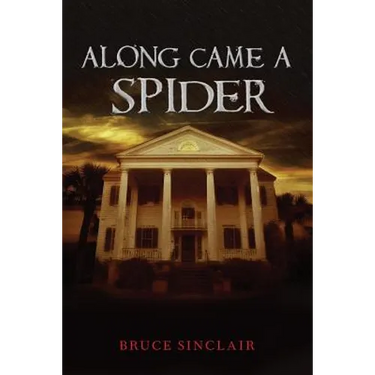 Along Came a Spider