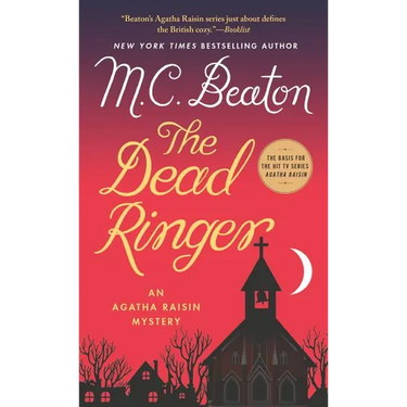 The Dead Ringer: An Agatha Raisin Mystery